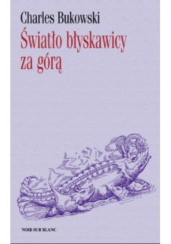 Światło błyskawicy za górą