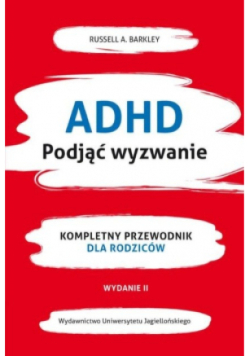 ADHD Podjąć wyzwanie