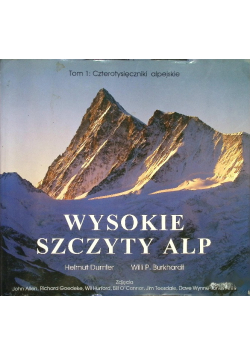 Wysokie szczyty Alp Tom 1