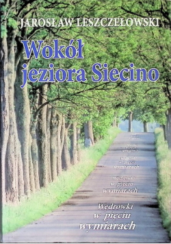 Wokół jeziora Siecino