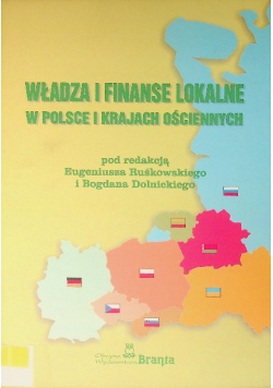 Władza i finanse lokalne w Polsce i krajach ościennych