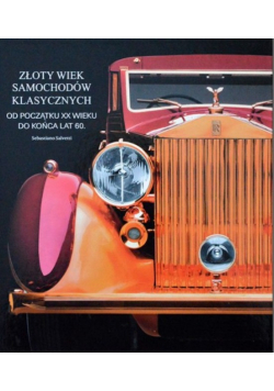Złoty wiek samochodów klasycznych