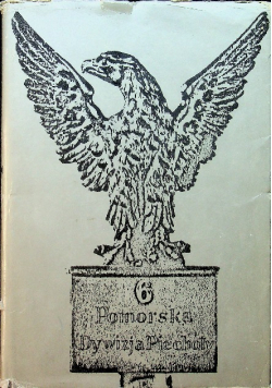 Szósta Pomorska Dywizja Piechoty 1944-1948