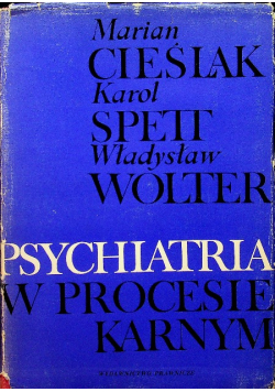 Psychiatria w procesie karnym