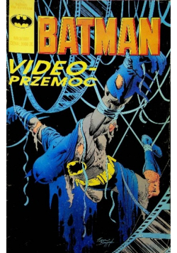 Batman Nr 3 / 91 Video - Przemoc