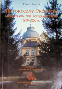 Historyczny Prokocim  monografia wsi podkrakowskiej