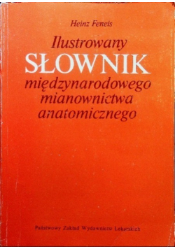 Ilustrowany słownik międzynarodowego mianownictwa anatomicznego