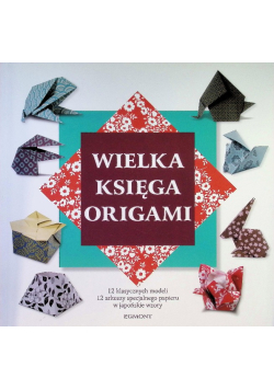 Wielka księga origami