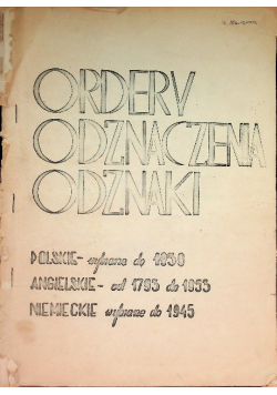 Ordery Odznaczenia Odznaki  ok. 1950 r.