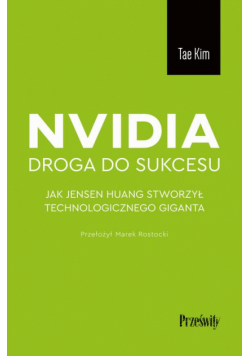 Nvidia - droga do sukcesu