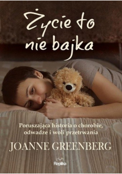 Życie to nie bajka