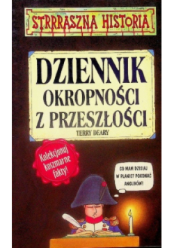 Strrraszna historia Dziennik okropności z przeszłości