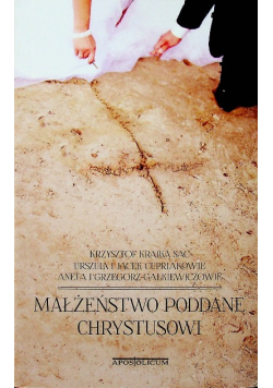 Małżeństwo poddane Chrystusowi