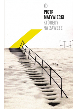 Którędy na zawsze