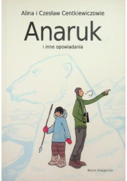 Anaruk i inne opowiadania