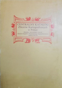 Centralny katalog zbiorów kartograficznych w Polsce