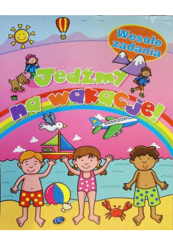 Jedźmy na wakacje! Wesołe zadania