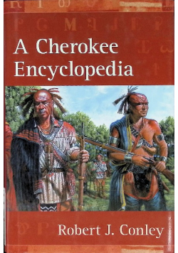A Cherokee Encyclopedia