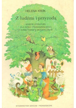 Z ludźmi i przyrodą