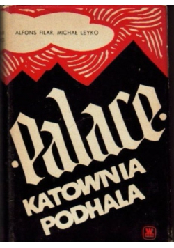 Palace Katownia Podhala