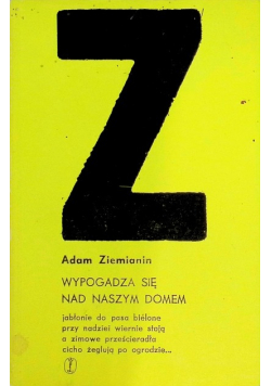 Wypogadza się nad naszym domem