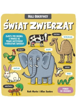 Mali odkrywcy. Świat zwierząt