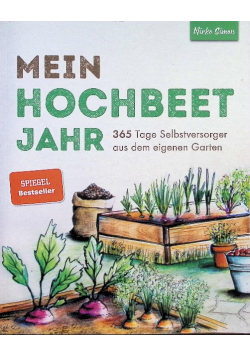 Mein Hochbeet Jahr