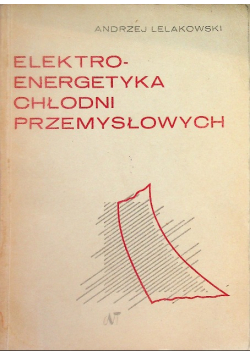 Elektro energetyka chłodni przemysłowych