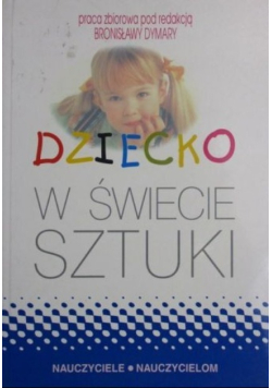 Dziecko w świecie sztuki