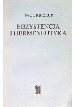 Egzystencja i hermeneutyka, Rozprawy o metodzie