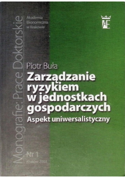Zarządzanie ryzykiem w jednostkach gospodarczych