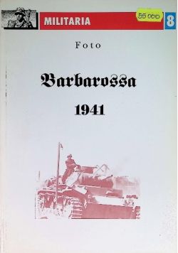 Militaria 8 Barbarossa 1941