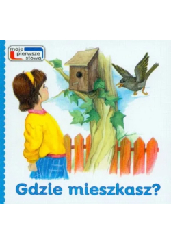 Gdzie mieszkasz