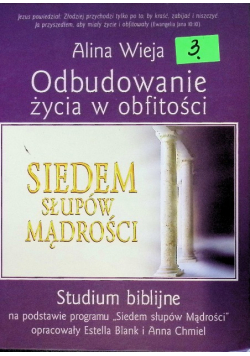 Odbudowanie życia w obfitości Siedem słupów mądrości