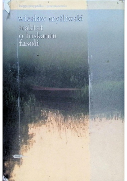Traktat o łuskaniu fasoli