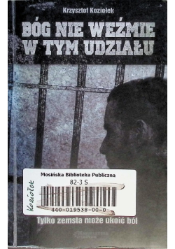 Bóg nie weźmie w tym udziału