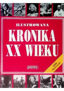 Ilustrowana Kronika XX wieku