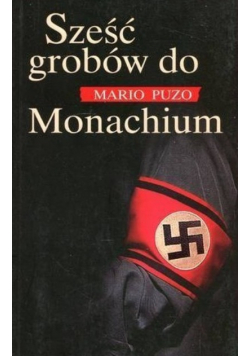 Sześć grobów do Monachium