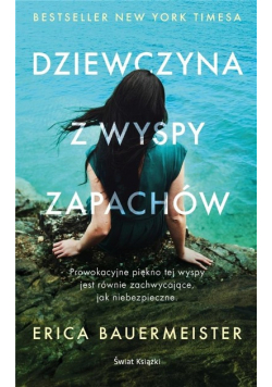 Dziewczyna z wyspy zapachów