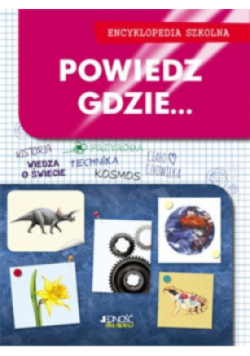 Powiedz gdzie