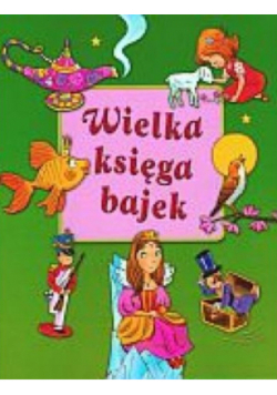 Wielka Księga Bajek