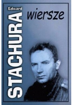 Stachura Wiersze