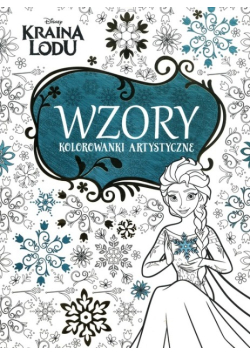 Kolorowanki artystyczne. Kraina Lodu. Wzory