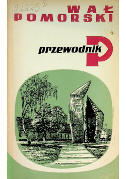 Wał pomorski przewodnik