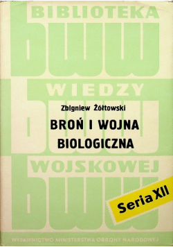 Broń i wojna biologiczna