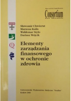 Elementy zarządzania finansowego w ochronie zdrowia