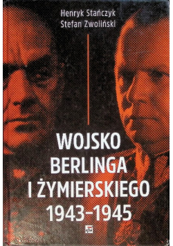 Wojsko Berlinga i Żymierskiego 1943-1945