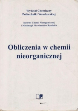 Obliczenia w chemii nieorganicznej
