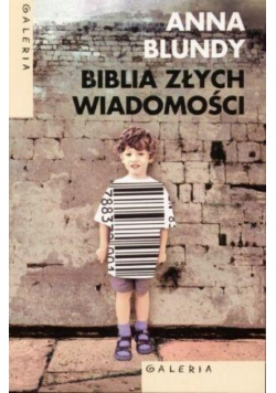 Biblia złych wiadomości