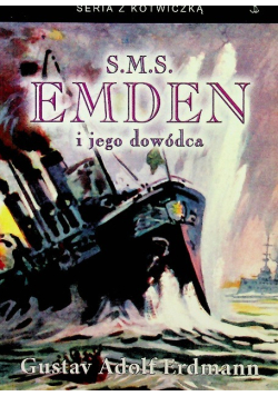 SMS Emden i jego dowódca